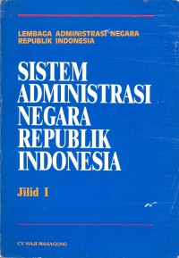 Sistem Administrasi Negara Republik Indonesia